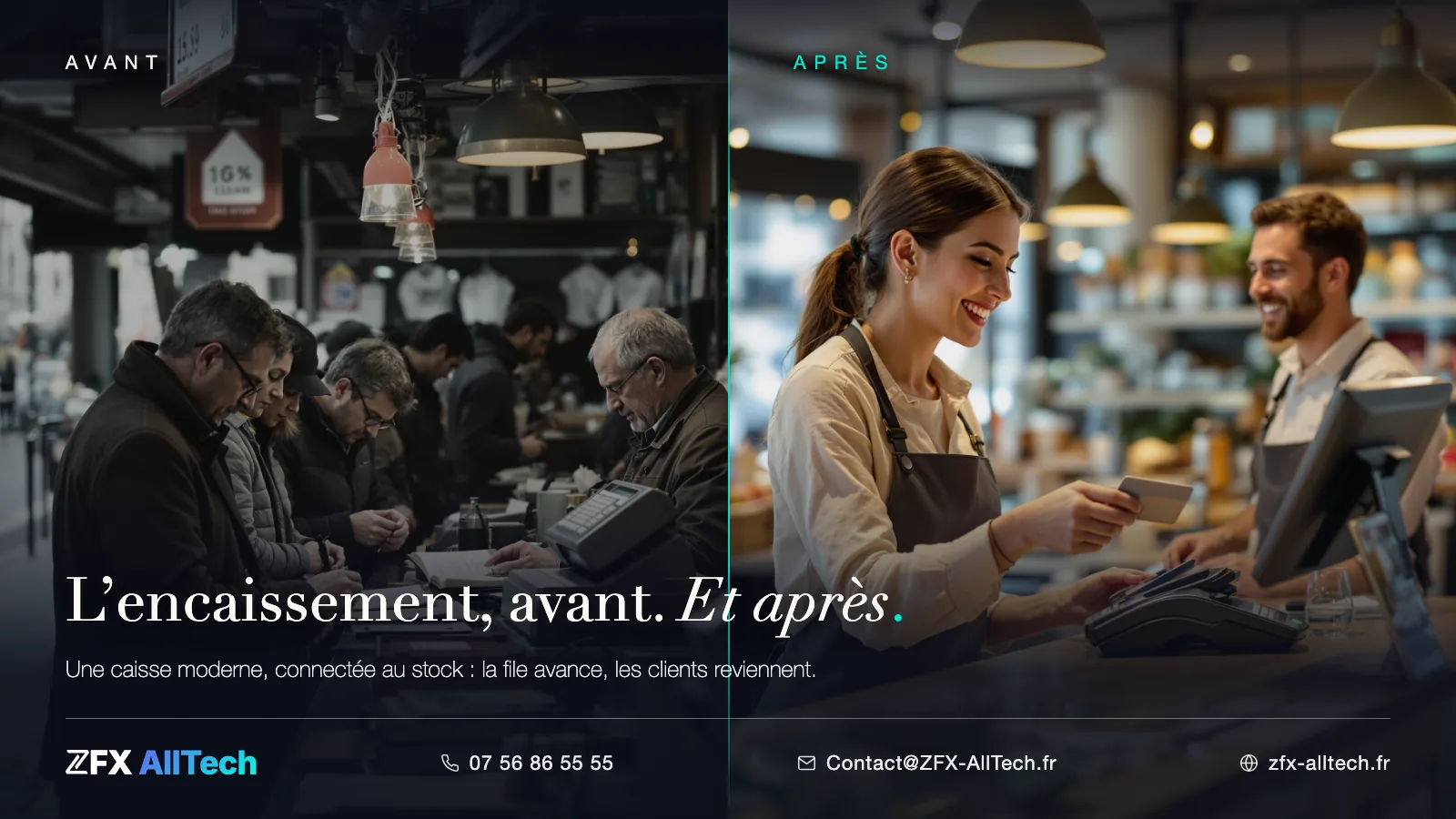 Scénario type avant / après ZFX AllTech : l’encaissement, de la file d’attente au paiement sans contact en un geste.