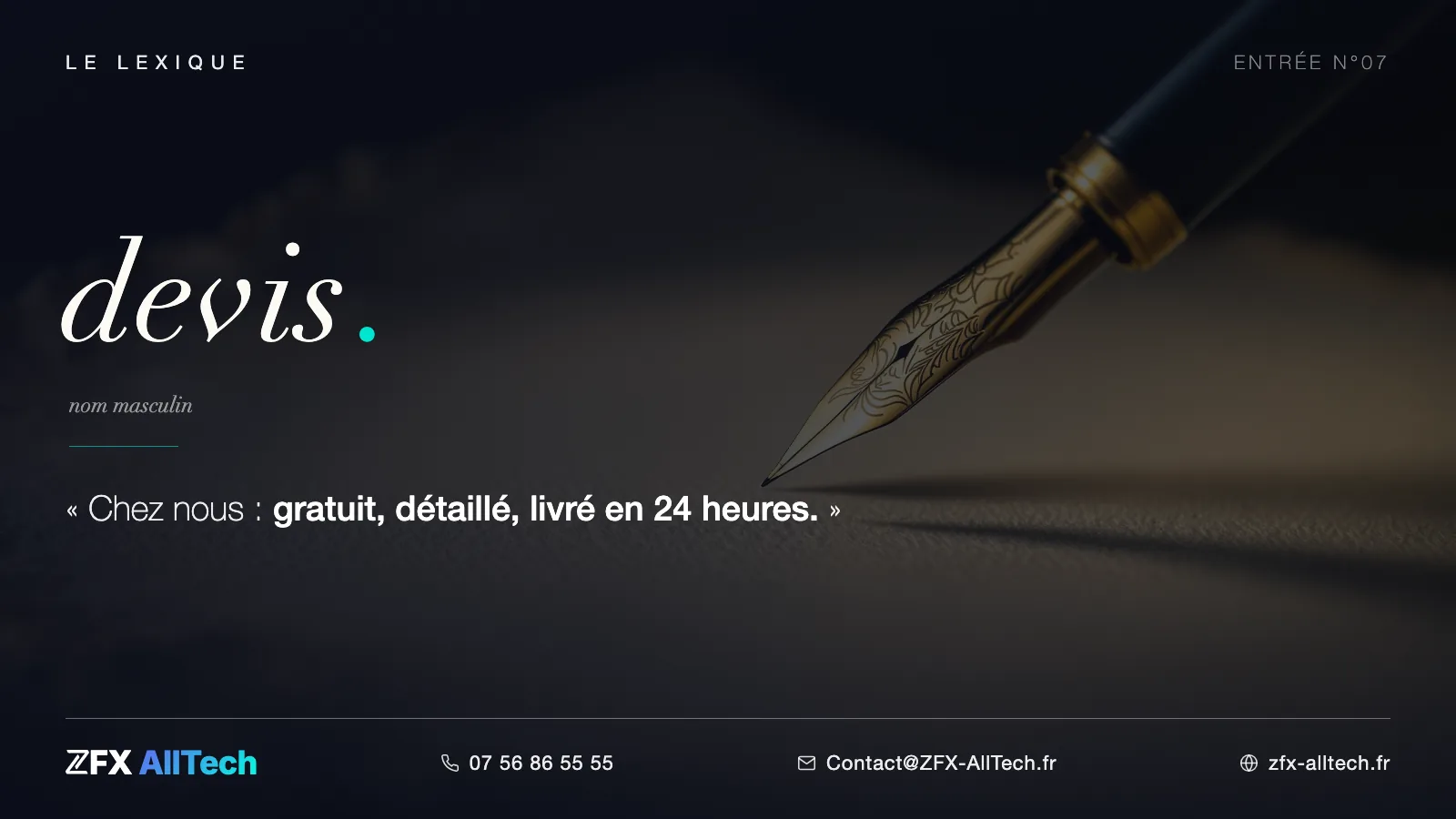 Visuel du lexique ZFX AllTech : définition du devis, gratuit, détaillé et livré en 24 heures.