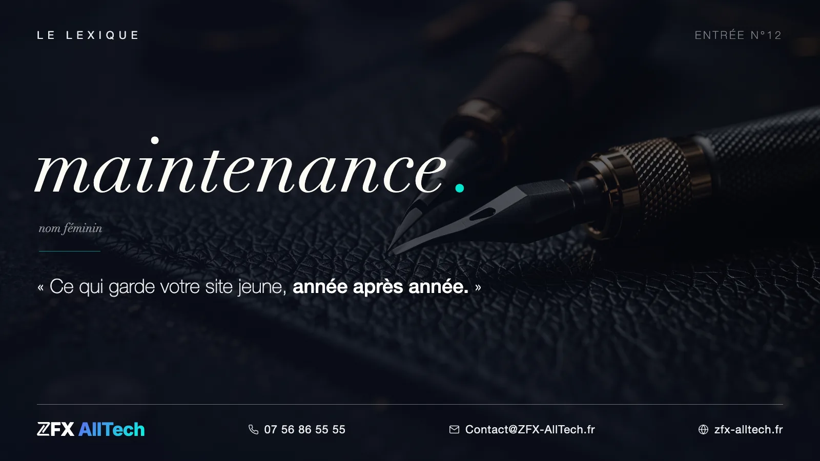 Visuel du lexique ZFX AllTech : définition de la maintenance, ce qui garde un site jeune année après année.