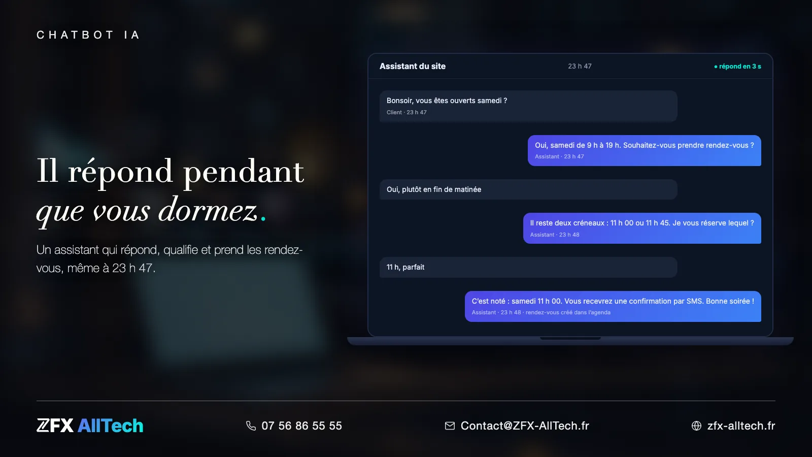 Interface ZFX AllTech : conversation avec un assistant IA d'accueil qui renseigne et qualifie un client, de nuit, sur ordinateur portable.
